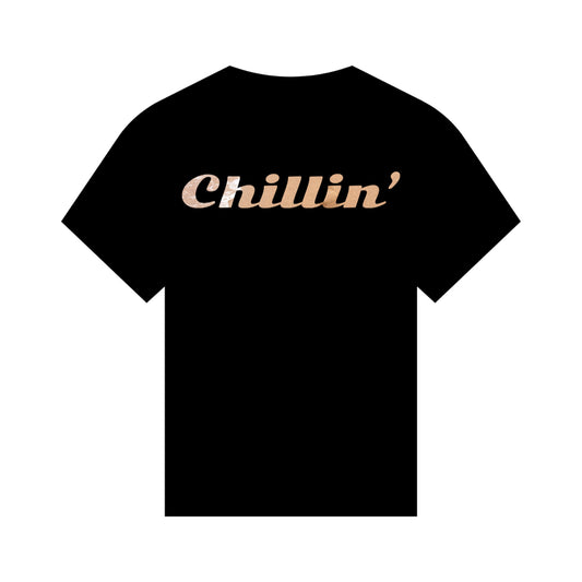 Chillin’ T-Shirt