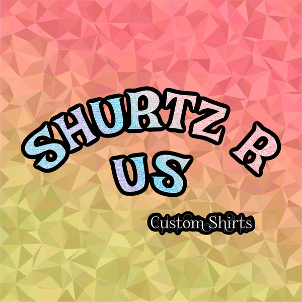 Shurtz R US